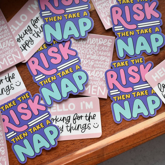 Take The Risk Take A Nap Sticker