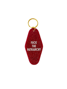 Fuck the Patriarchy Keychain