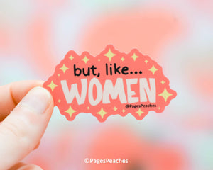 "Large" But Like Women Sticker