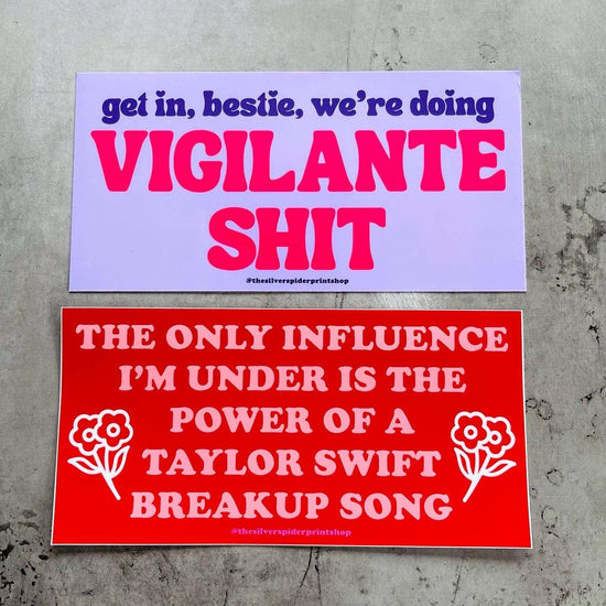 Under the influence of a Taylor Swift Song Bumper Sticker