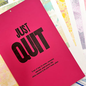 Just Quit - 2025 Calendar