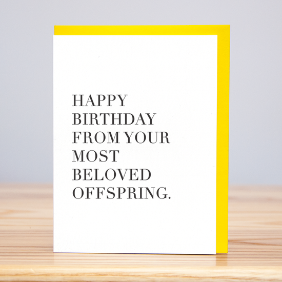 Beloved Offspring Birthday (Letterpress)