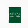 No One Like Him Greeting Card