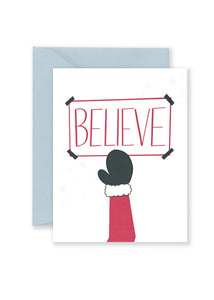 Believe Greeting Card